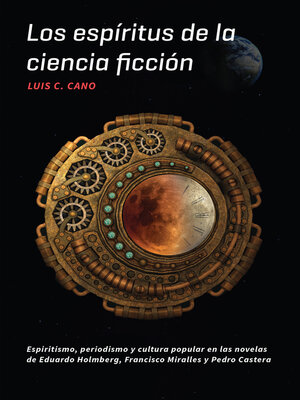 cover image of Los espíritus de la ciencia ficción